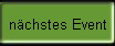 n�chstes Event