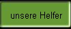 unsere Helfer